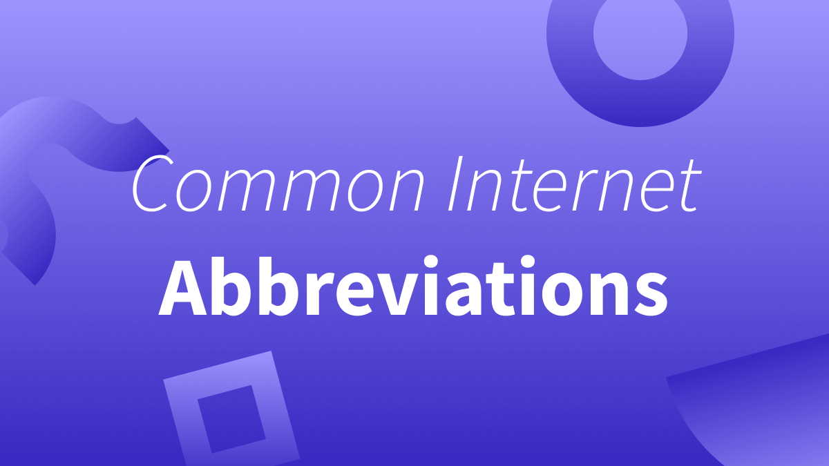 White text over purple background reads "Common Internet Abbreviations."