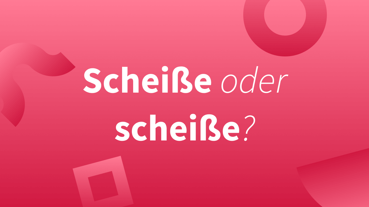 Scheiße (Kacke & Mist) – groß oder klein?