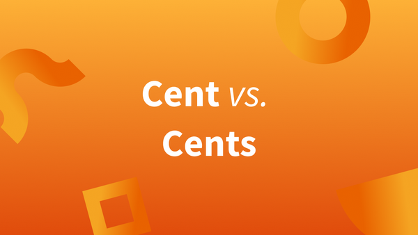 Logo orange avec titre « Cent » versus « cents »