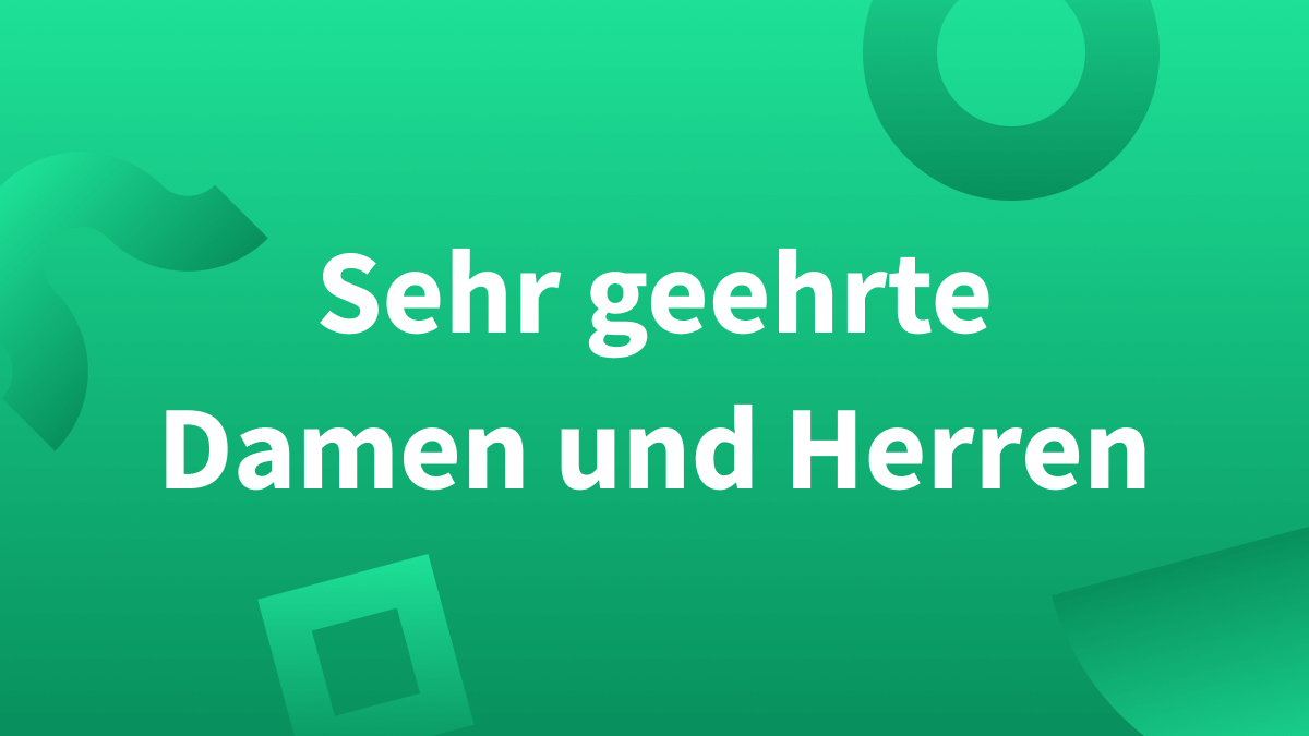 Vermeiden der Anrede: "Sehr geehrte Damen und Herren"