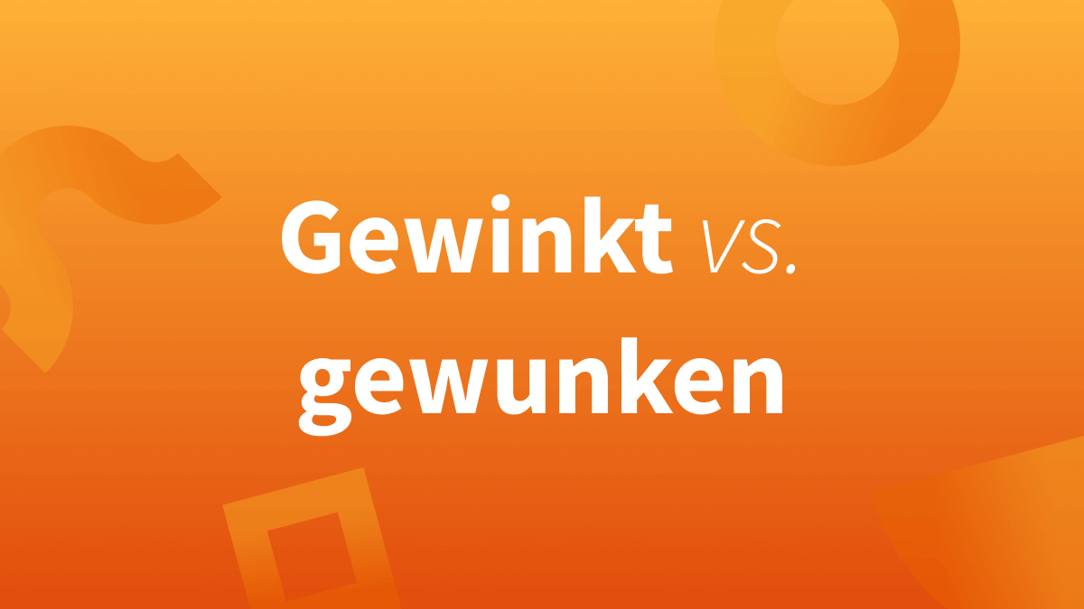 Gewinkt oder gewunken?