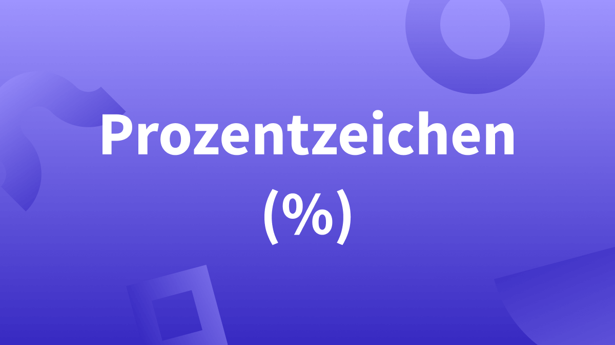 Prozentzahlen ausschreiben oder mit einem Prozentzeichen?