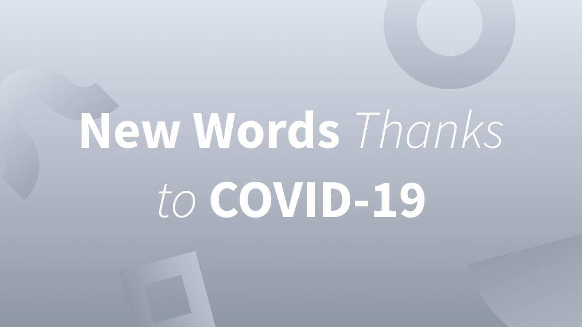 New Words of COVID-19