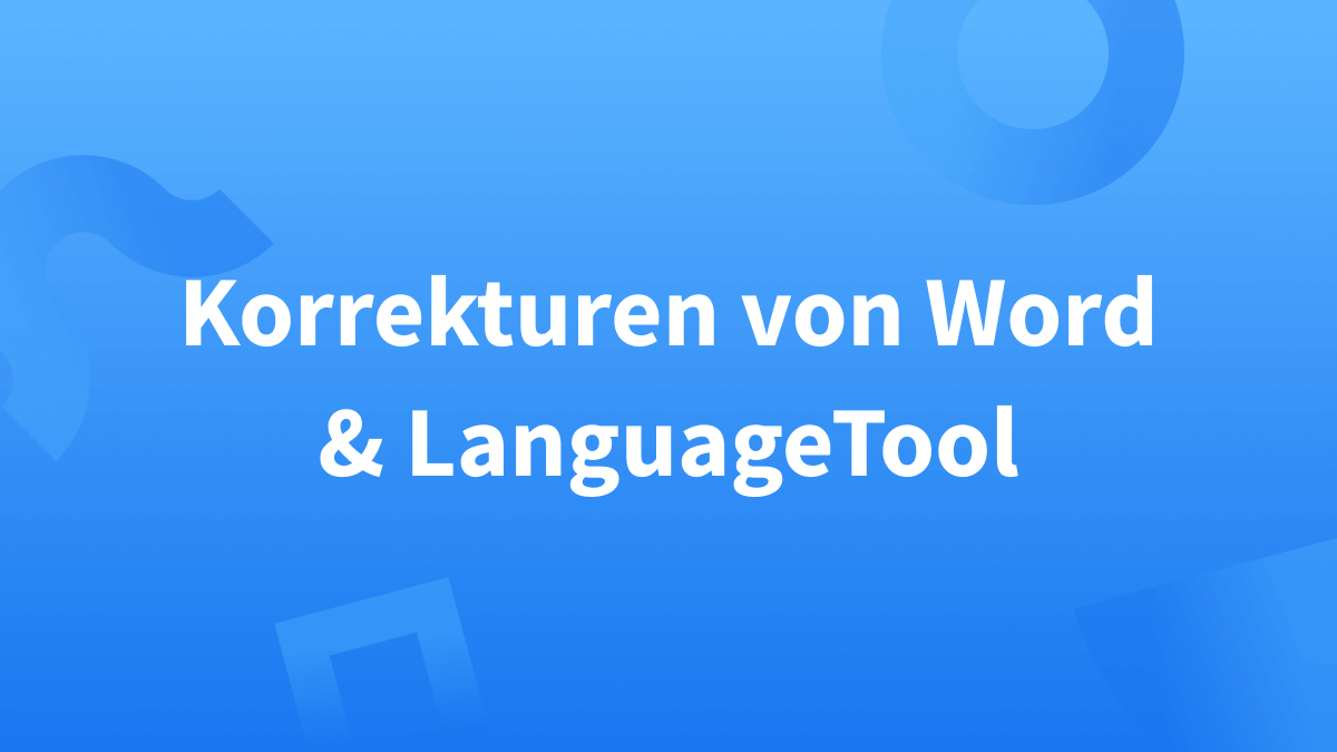 Das letzte Word hat LanguageTool