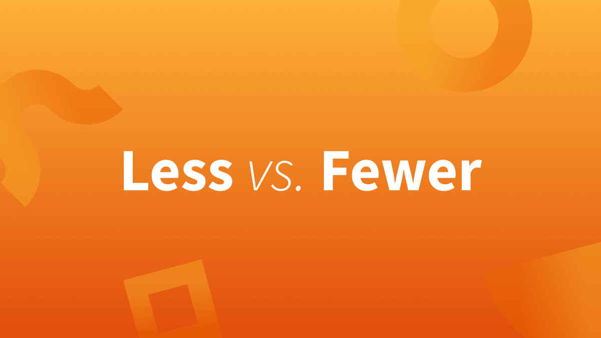 Fewer vs Less: What's the difference between fewer and less? Find out below. 