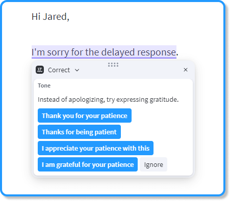 Screenshow shows email that reads "I'm sorry for the delayed response" and better, more suitable phrases suggested by LanguageTool.