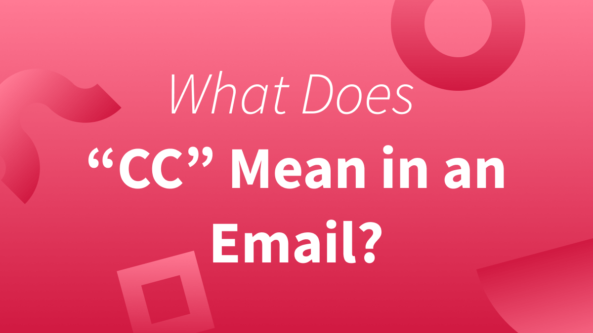 White text over red background reads "What does cc mean in an email?"