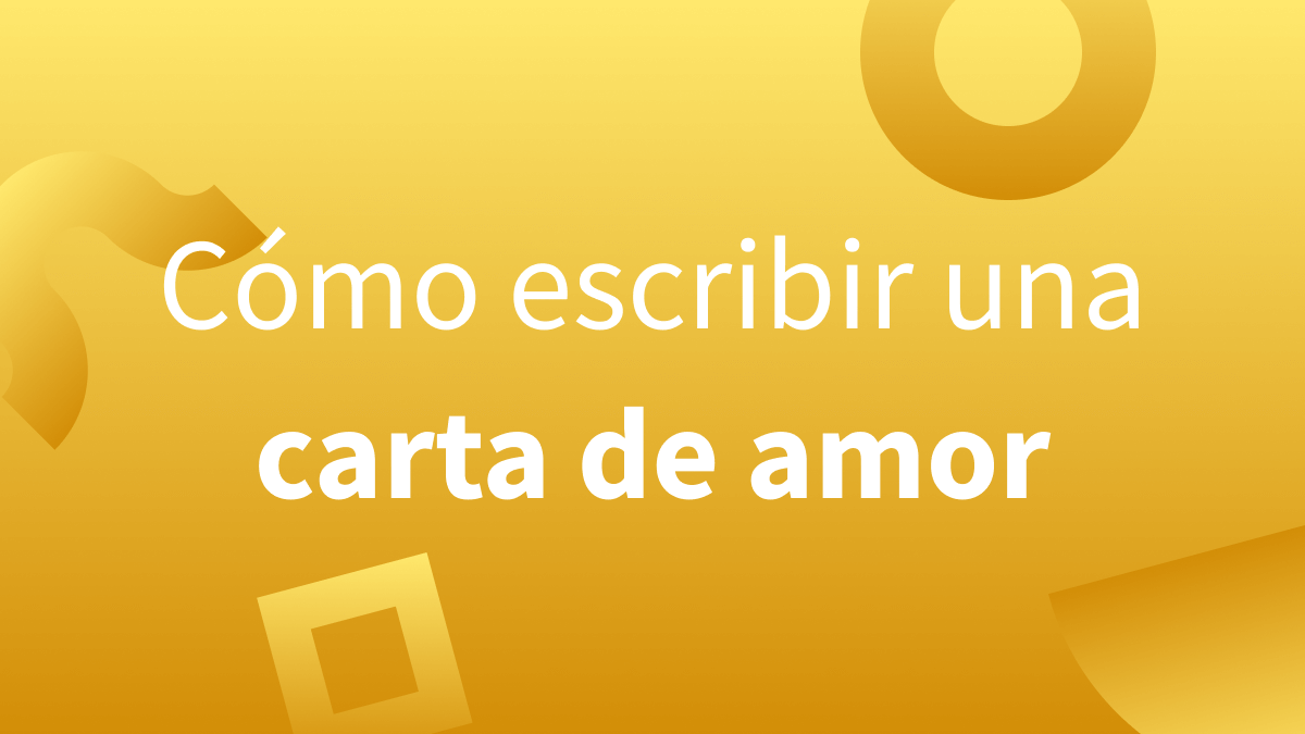 Guía paso a paso para escribir una carta de amor por San Valentín.