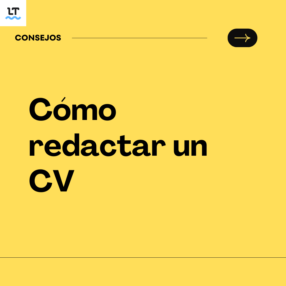 Consejos útiles para hacer un CV que tenga éxito.