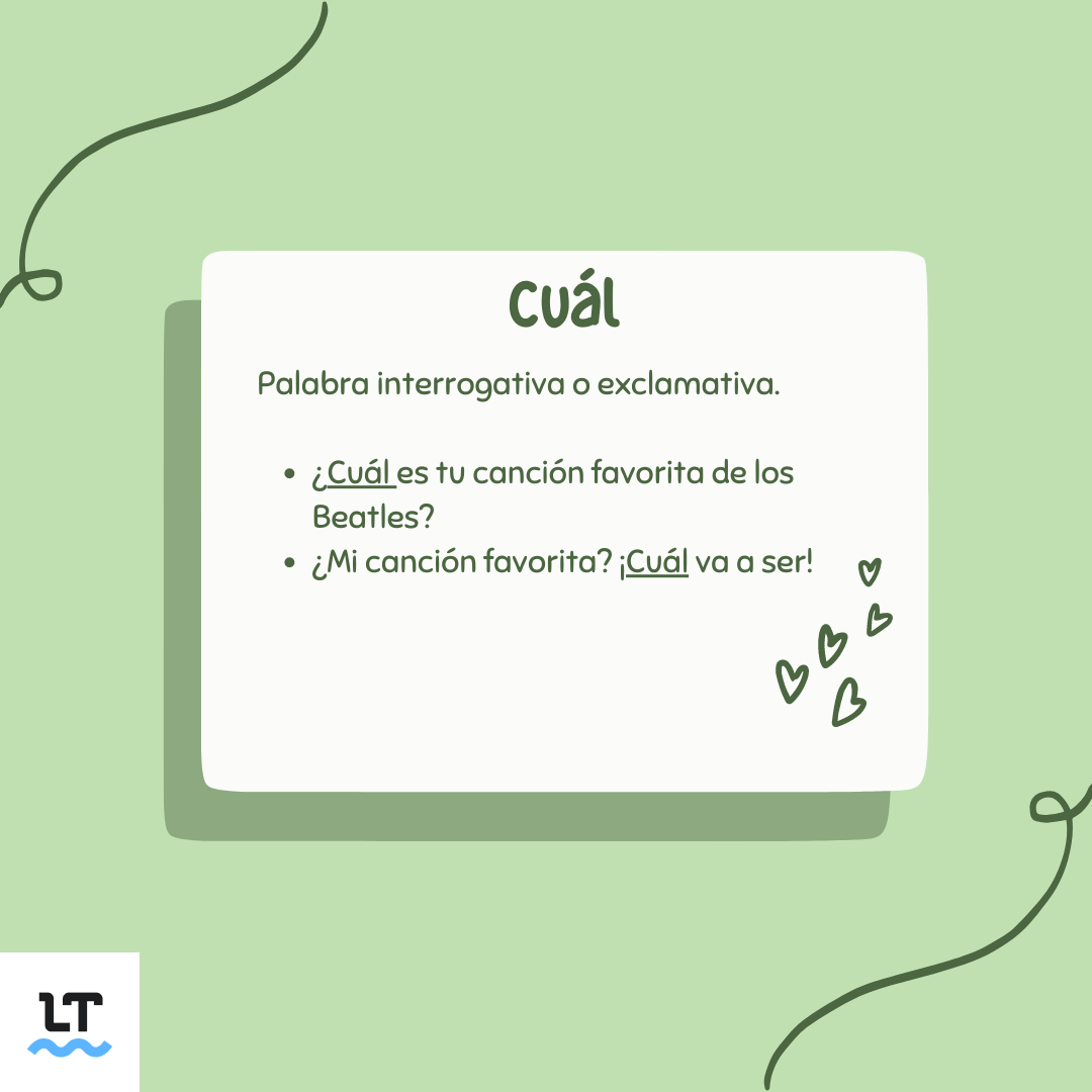 Reglas ortográficas y ejemplos con cuál.