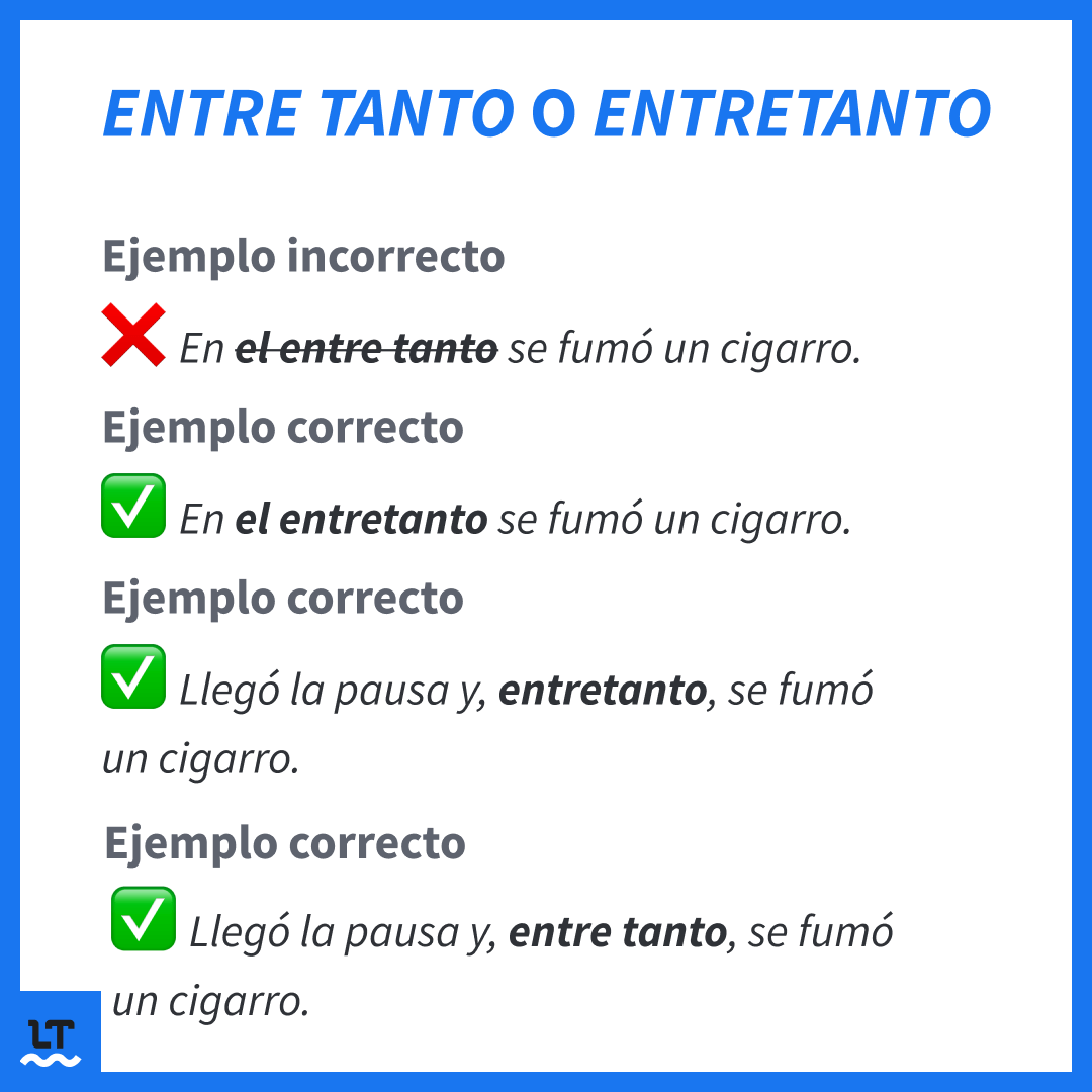 Entre tanto o entretanto: diferencias y cuándo se usa.