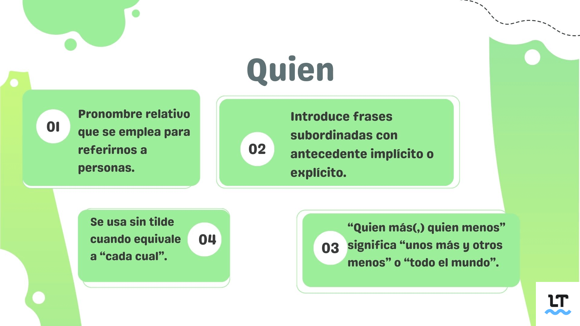 Cuándo se escribe sin tilde quien.