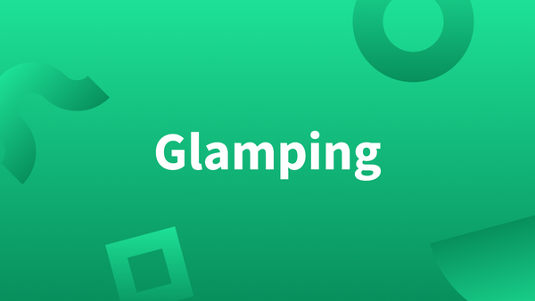 Titre avec le mot glamping