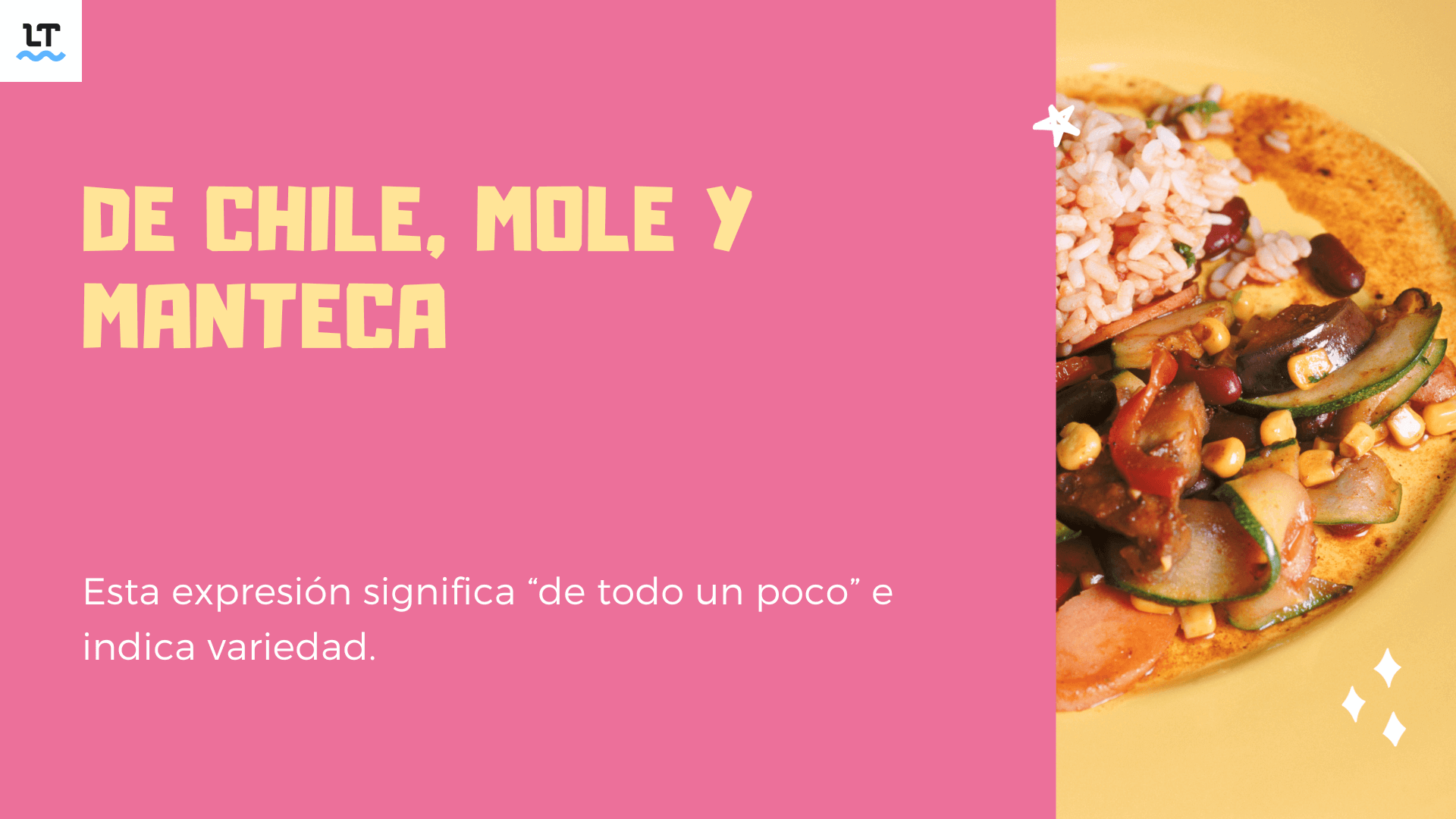 Expresiones mexicanas relacionadas con la comida.