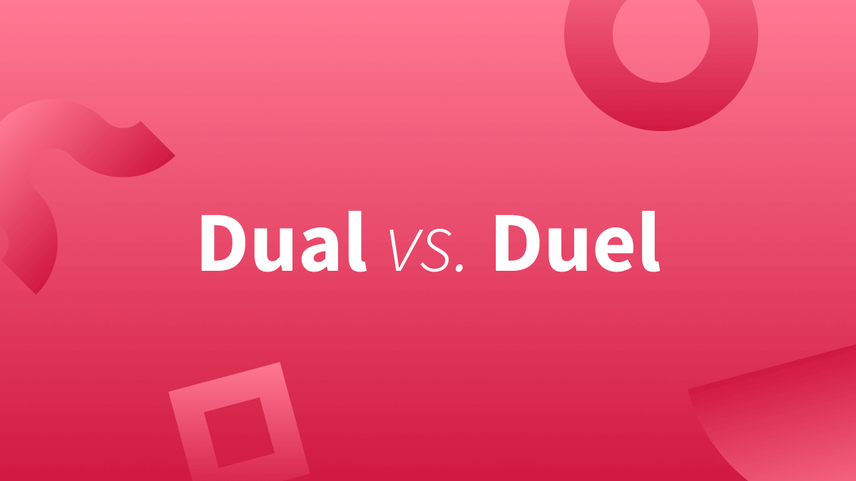 Dual vs Duel: Understanding the Difference.