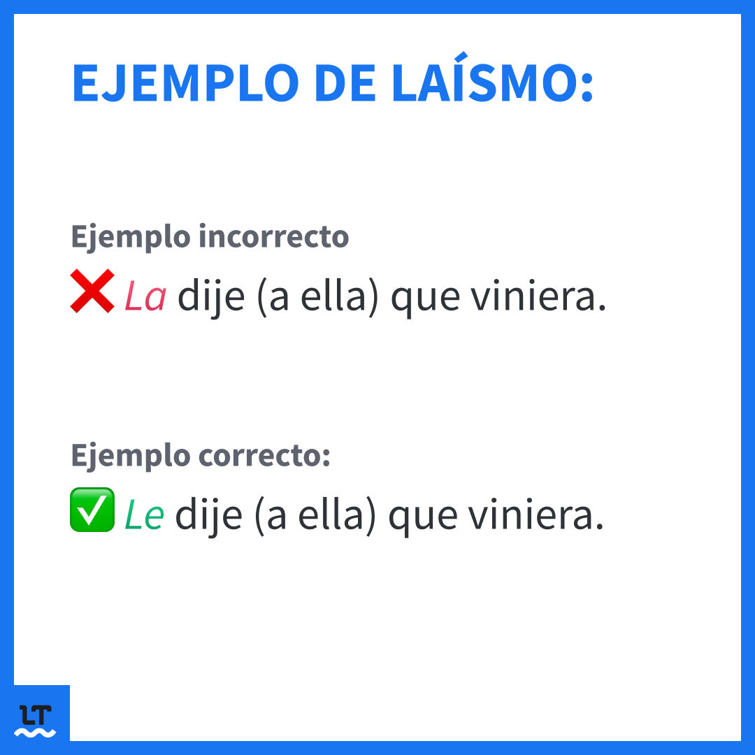 Cómo evitar los errores gramticales del laísmo.