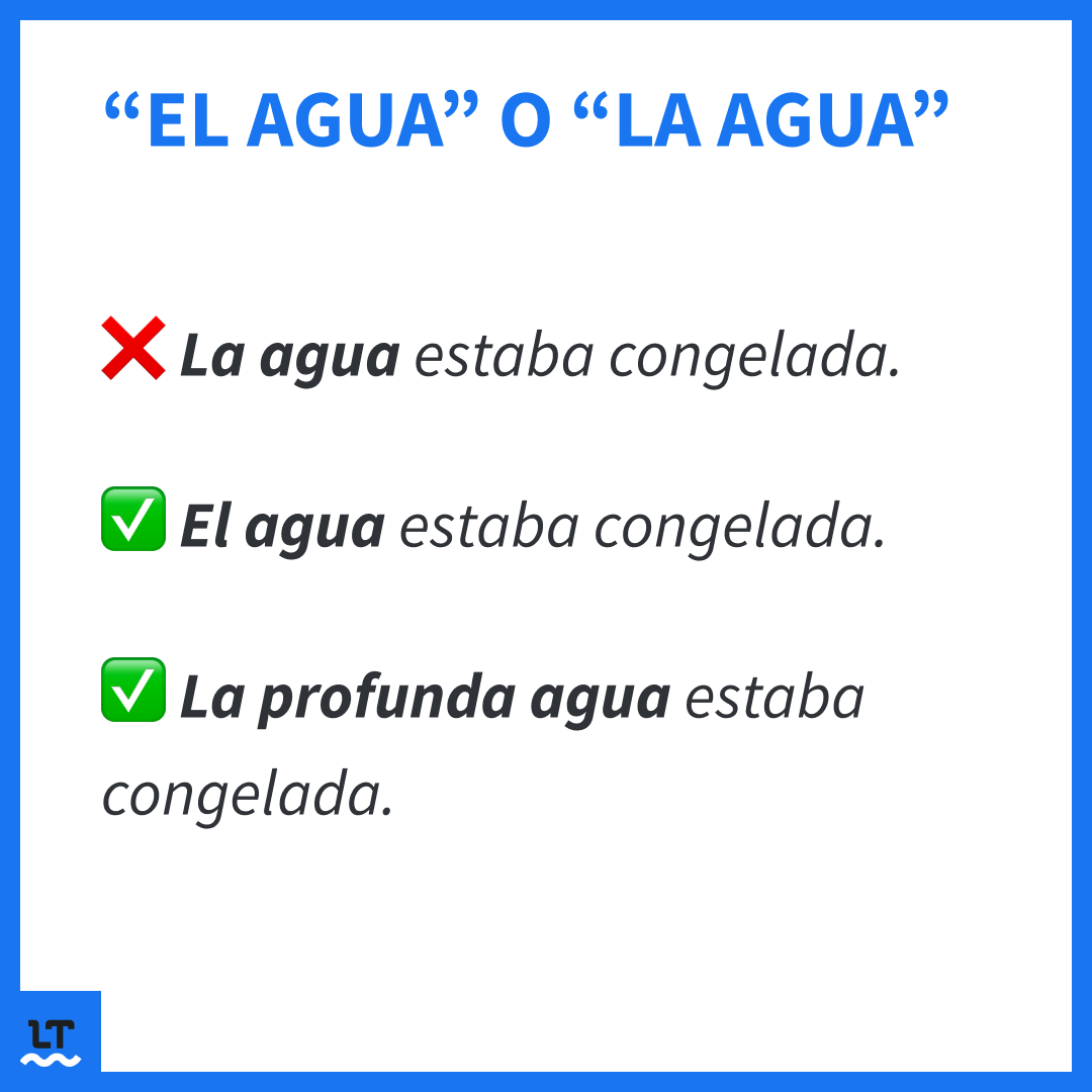 Ejemplos de oraciones con el agua y no la agua.