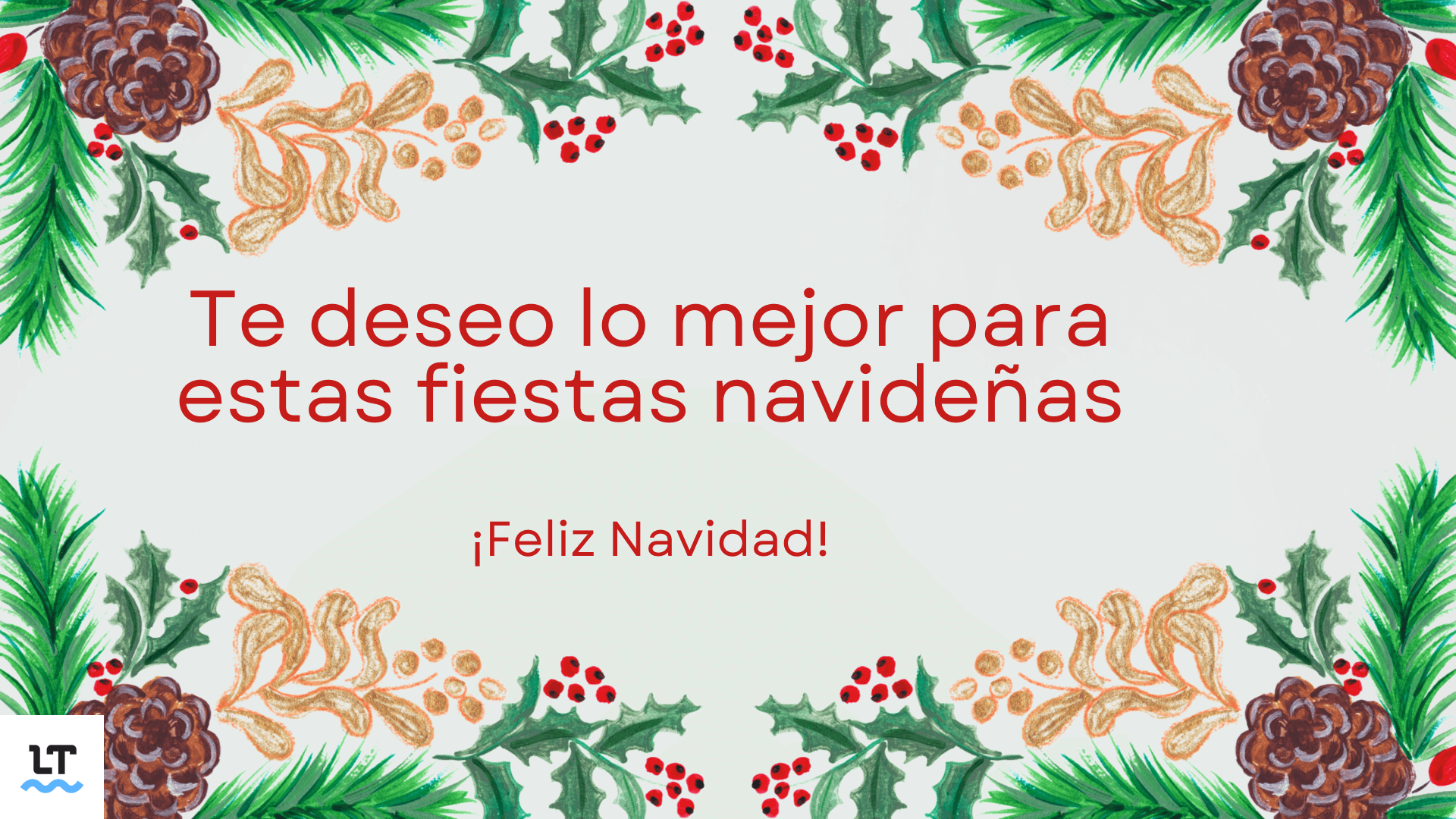 Frases con las que felicitar por escrito la Navidad o el Año Nuevo.