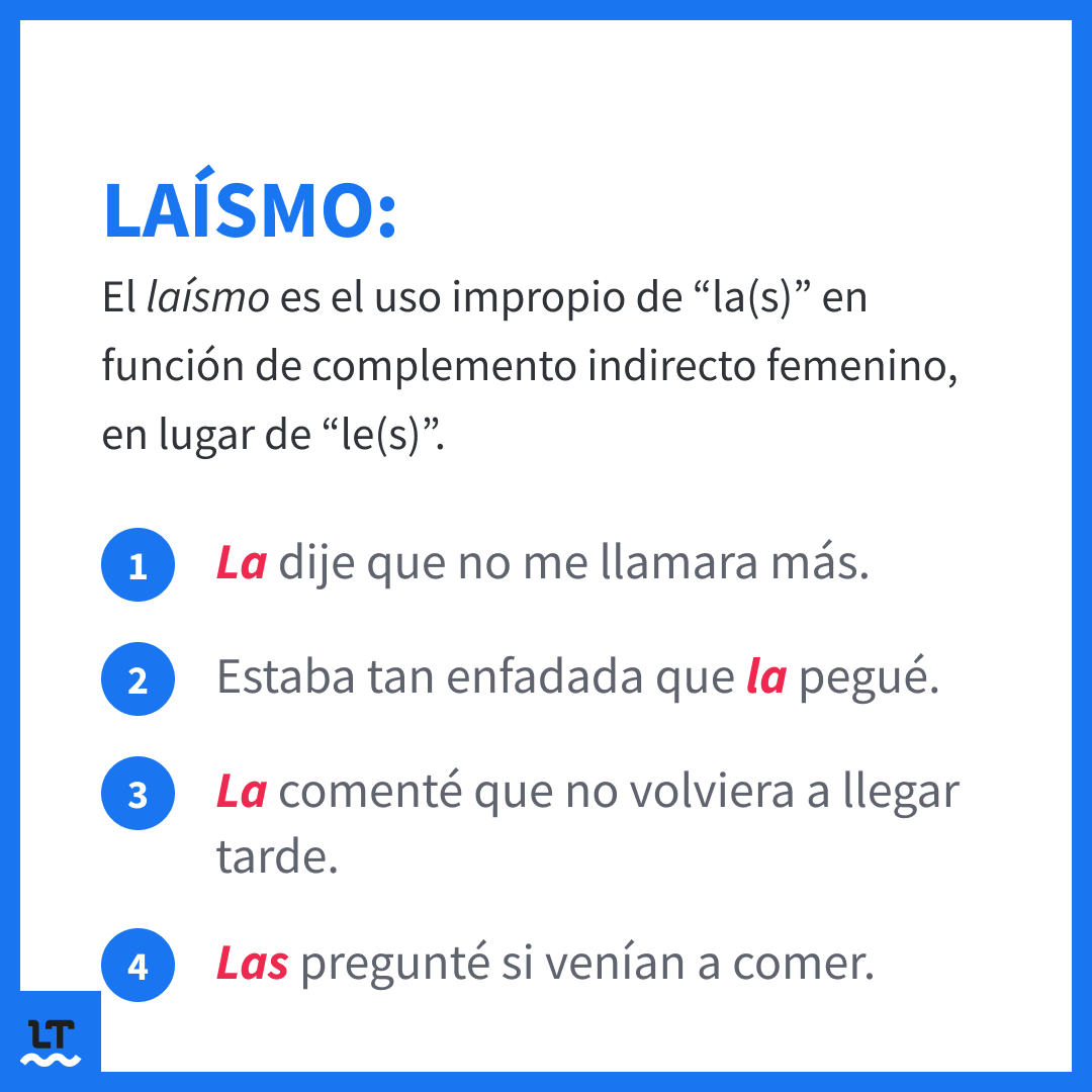 Ejemplos de laísmo en español.