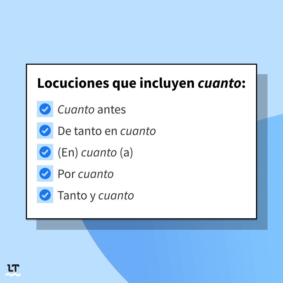 Locuciones y expresiones con cuanto.