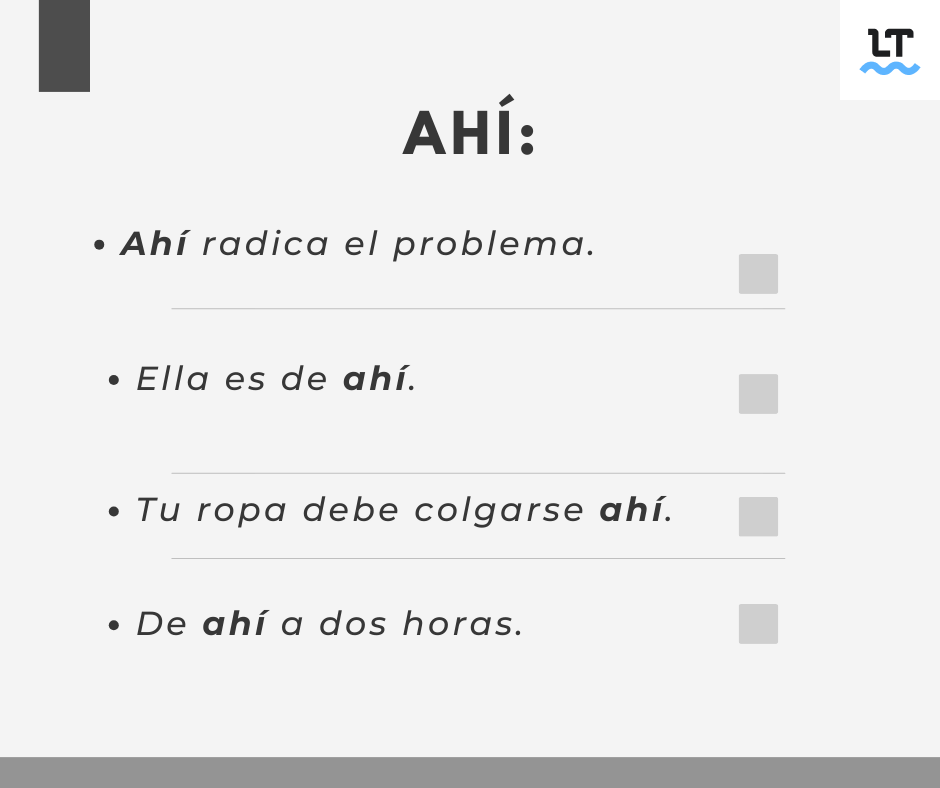 Cuándo se usa ahí en español.