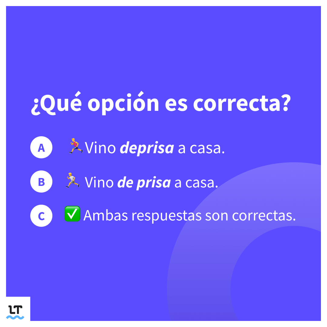 Ejercicio con ejemplos de deprisa y de prisa.