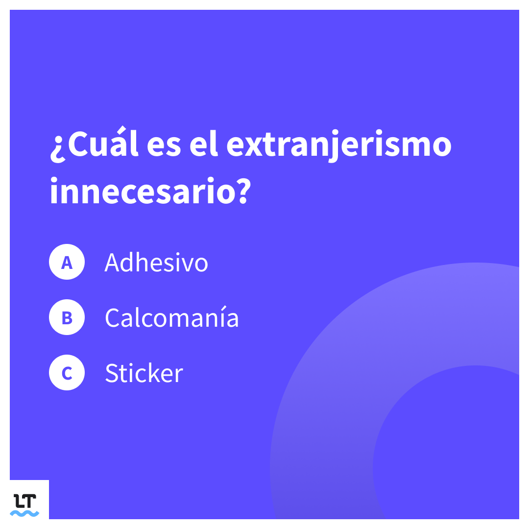 Clasificación de los extranjerismos en español.