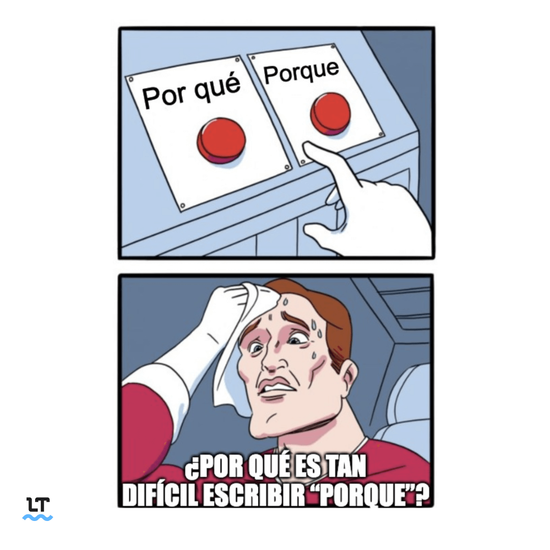 Ejemplos de frases con porque, por qué, porqué o por que.