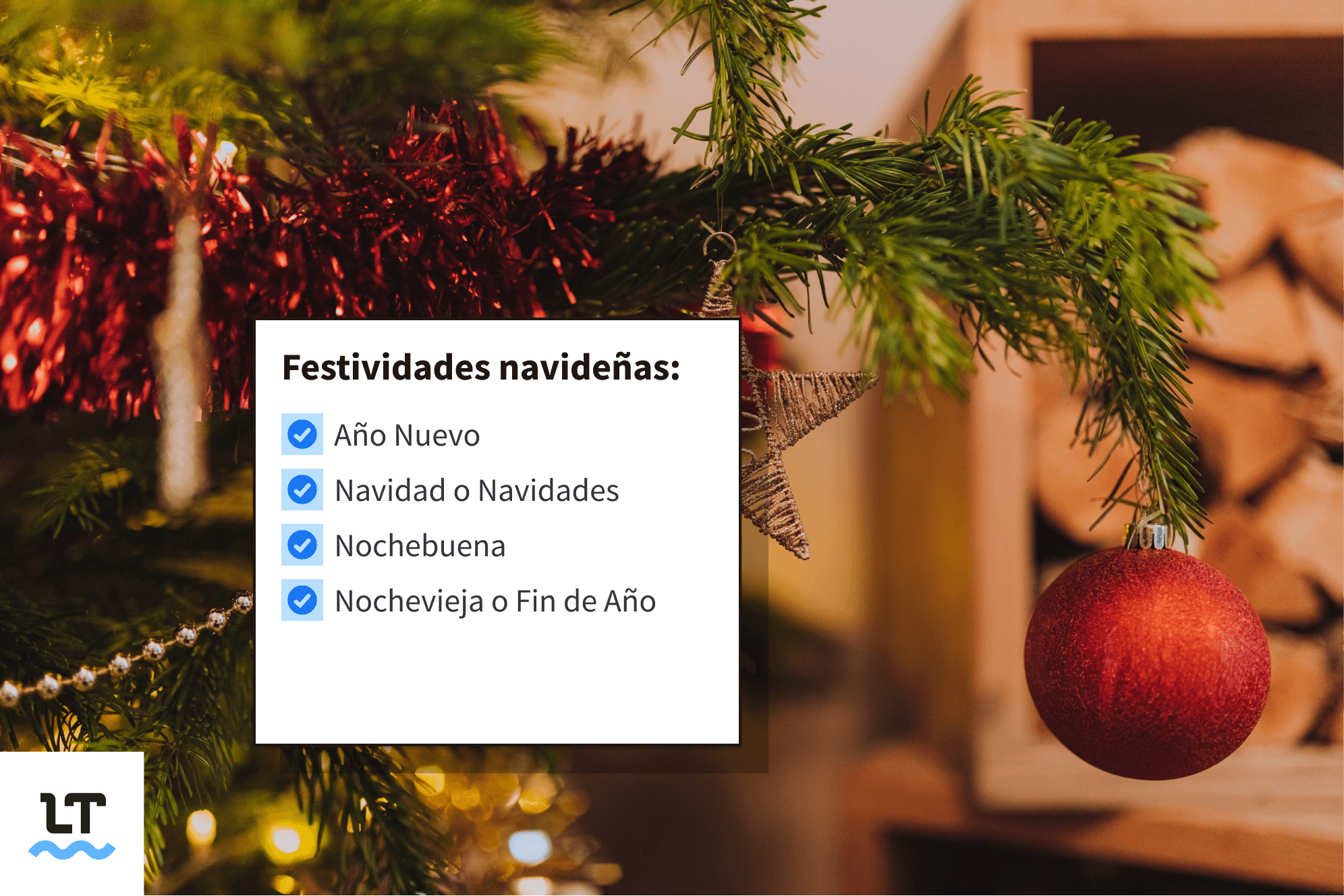 Cómo se escriben las fiestas y días festivos de Navidad en español.