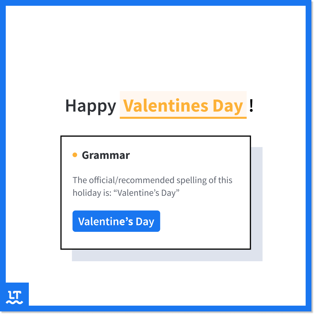 Image shows a LanguageTool correction that fixes "Valentines Day" to "Valentine's Day."