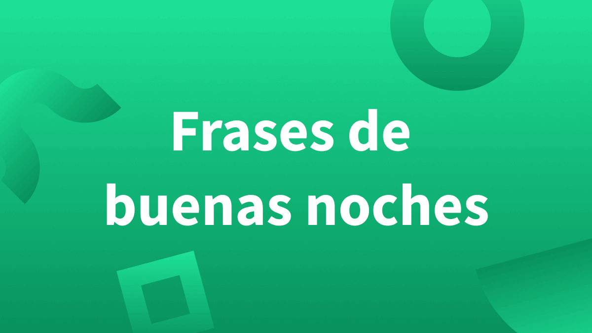 Nuevas frases de buenas noches