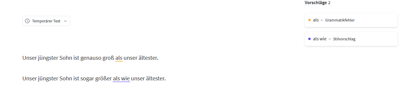 LanguageTool weist Sie auf die falsche Verwendung der Vergleichspartikeln (wie, als und als wie) hin.