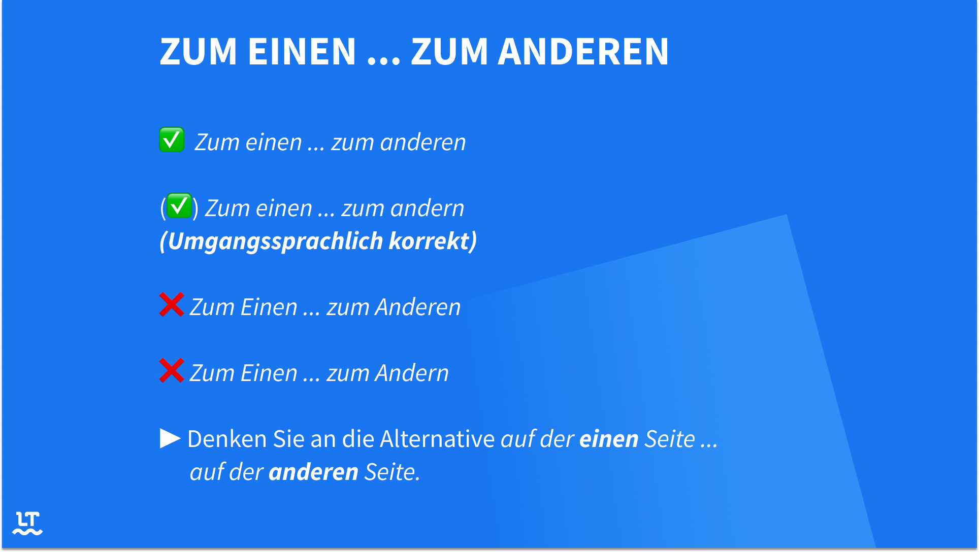 Zum einen und zum anderen werden kleingeschrieben. 