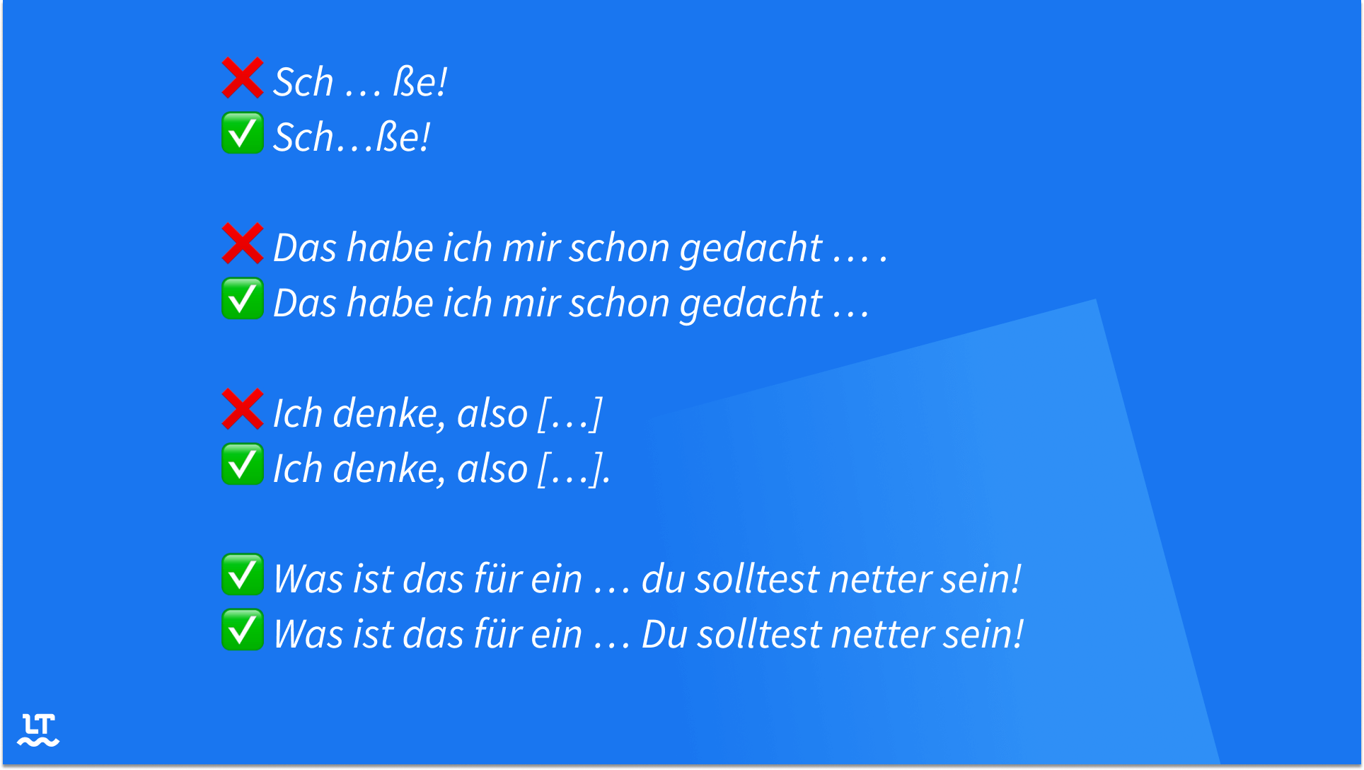 Vier Beispiele zur korrekten Zeichensetzung vor und nach Auslassungspunkten. 