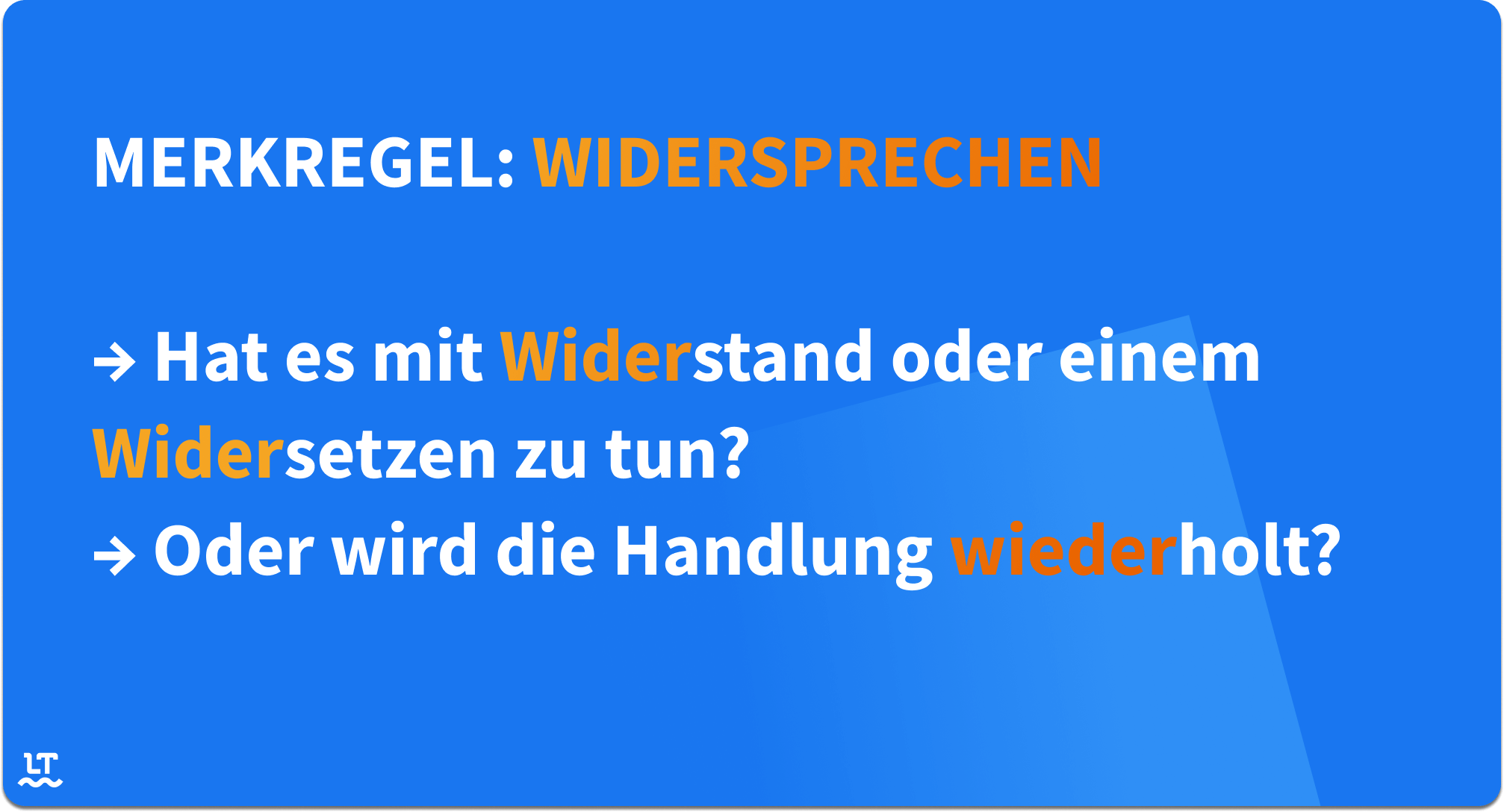 Merkregel zu "widersprechen" vs. "wieder sprechen"