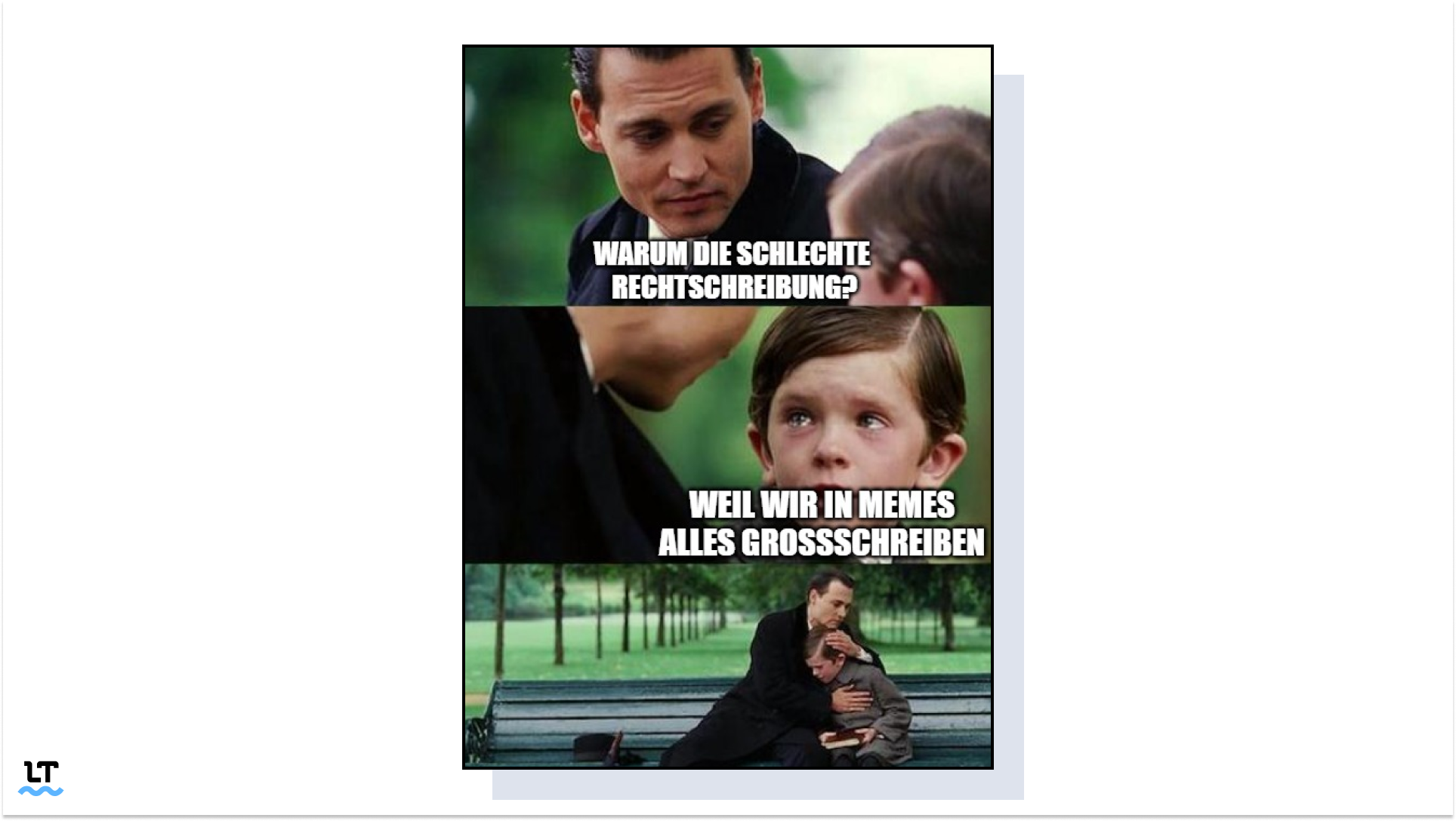 Meme: Warum ist die Rechtschreibung in Memes so schlecht? Das tut uns leid. 