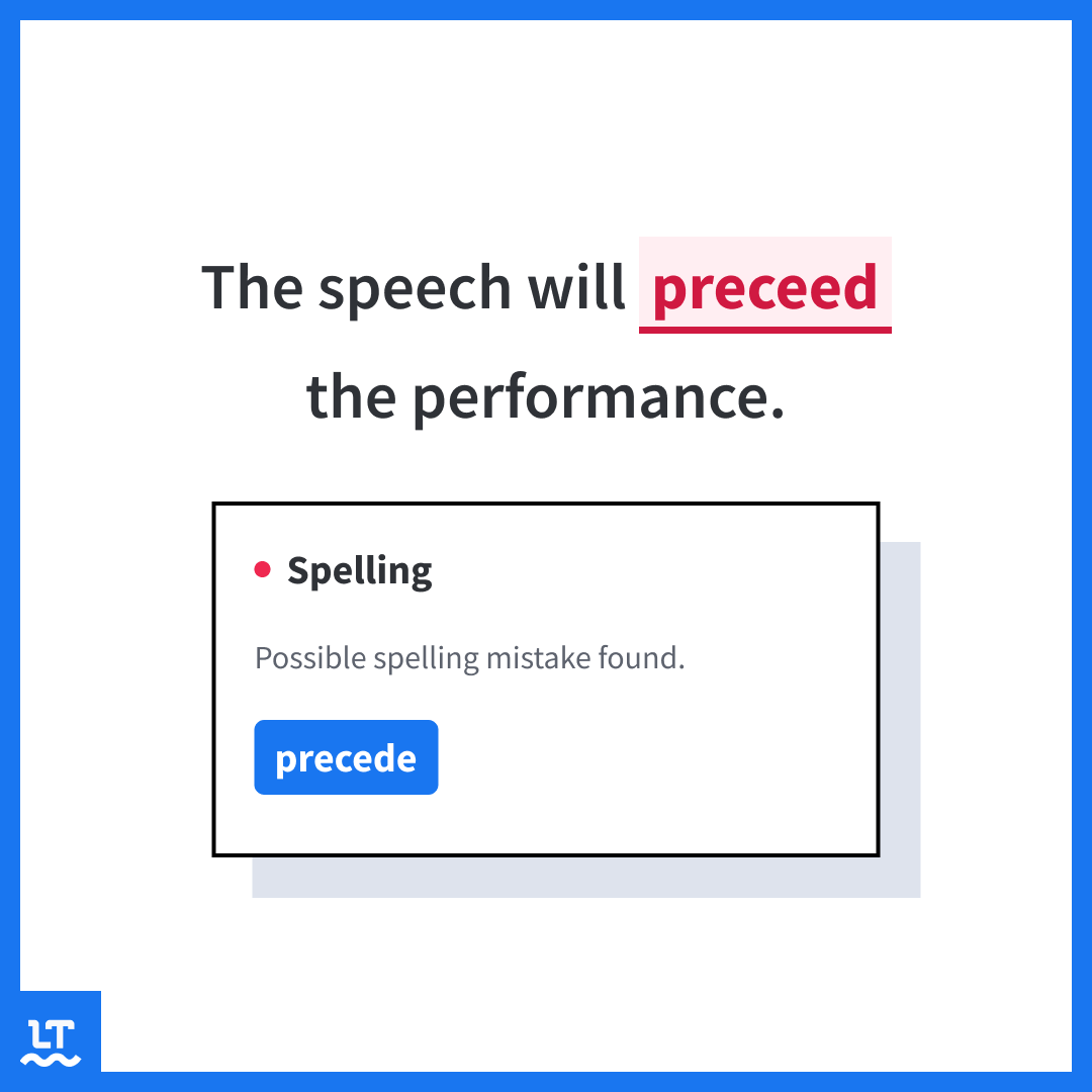 Screenshot shows LanguageTool correcting the word "preceed" to "precede."