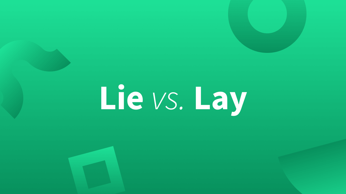 Lay vs Lie | Lays vs Lies | Lie Lay