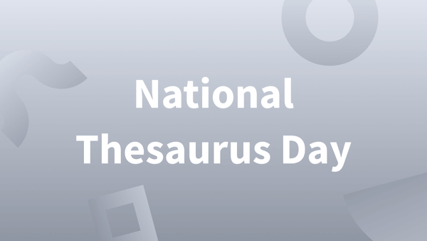 A thesaurus provides countless synonyms. 