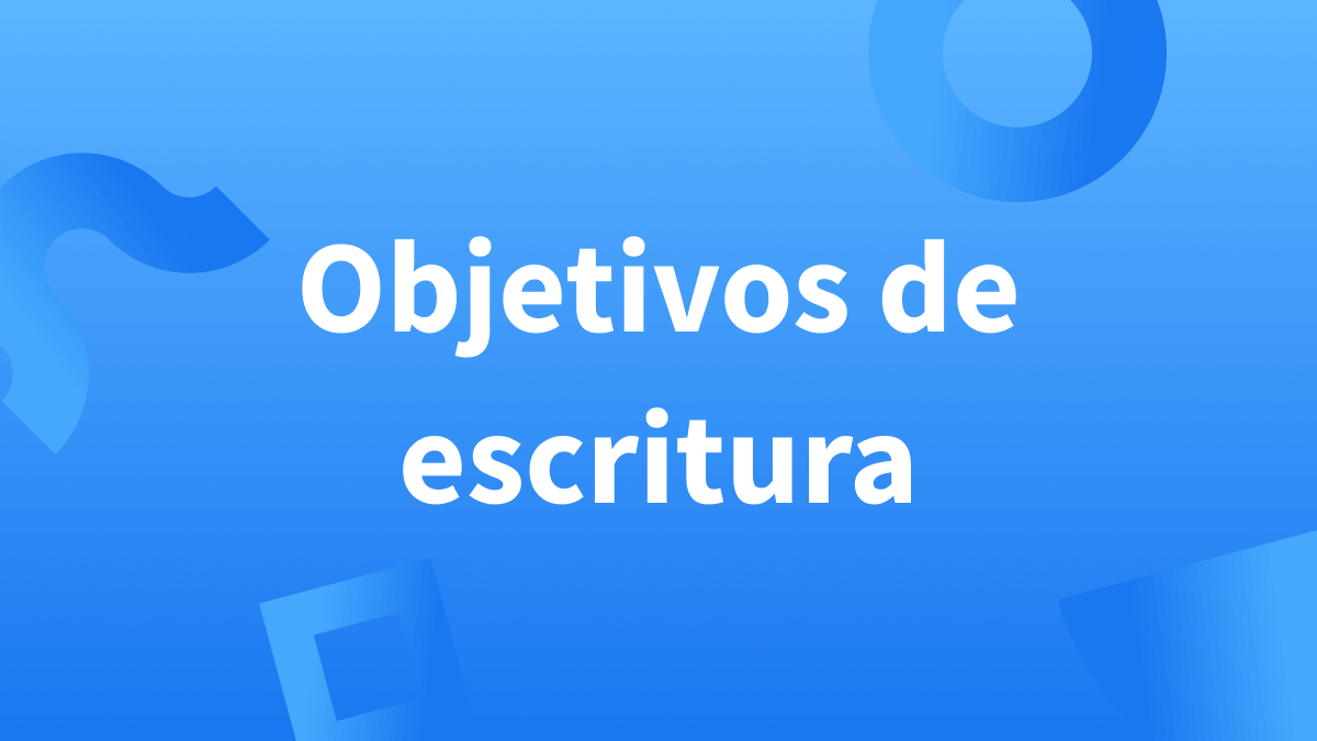 Cómo configurar objetivos de escritura.