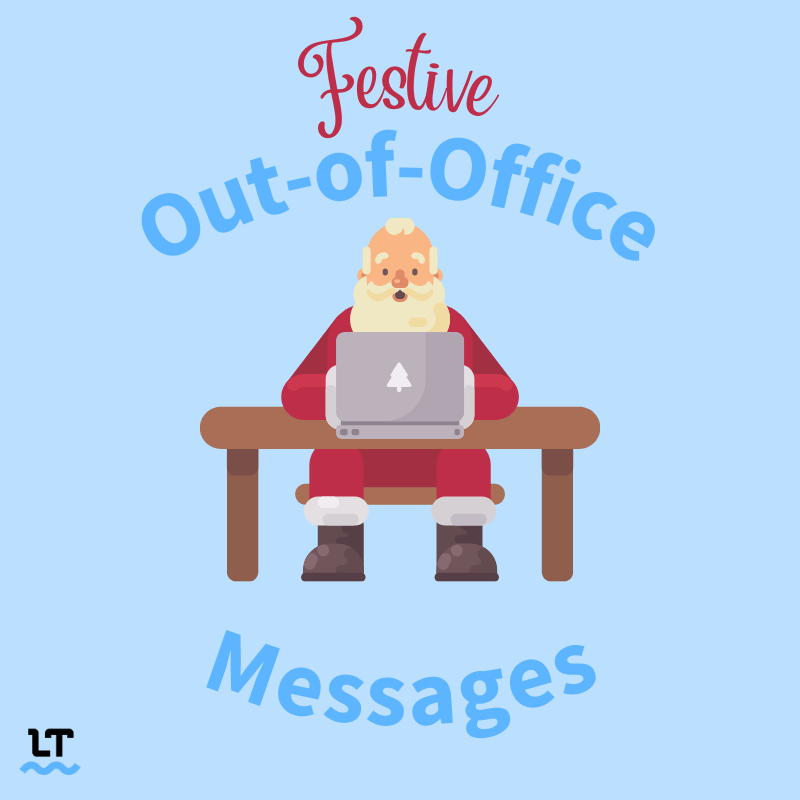 Image shows Santa sitting at a table with a laptop in front of him, with text that reads "Festive Out-of-Office Messages."