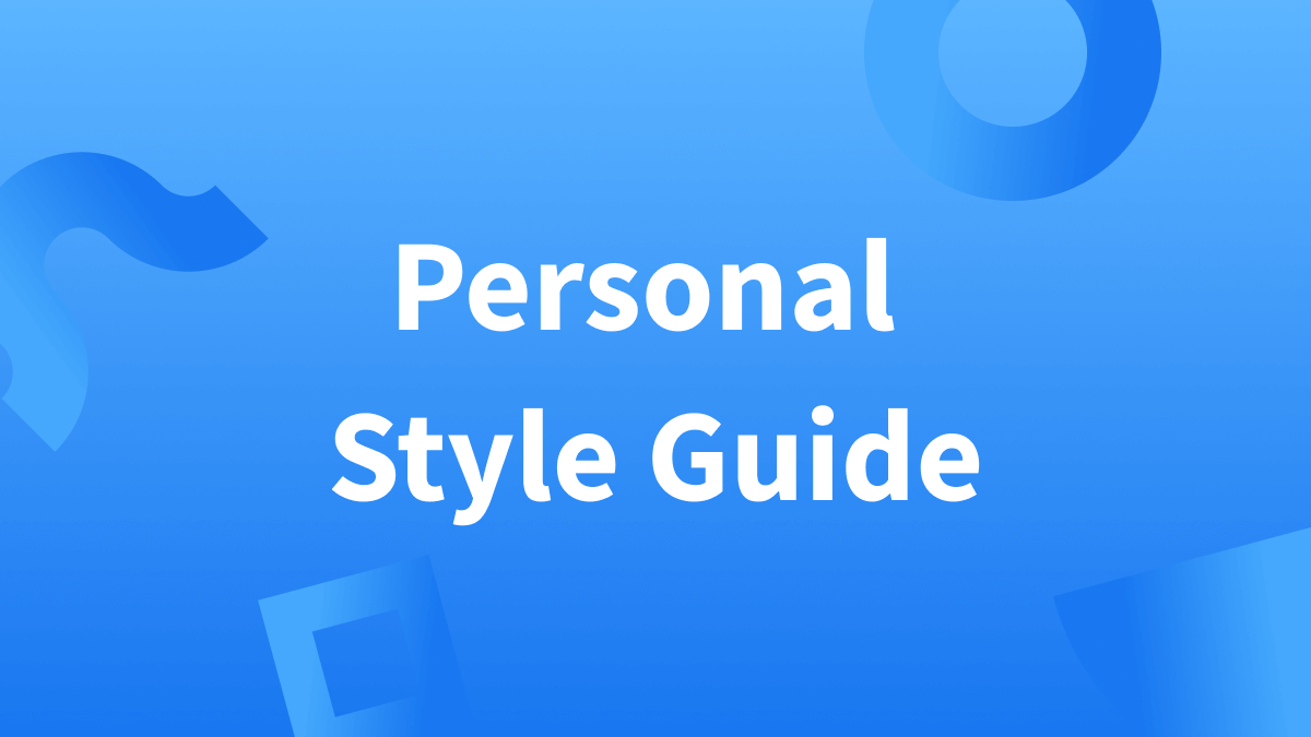 White text over blue background reads Personal Style Guide