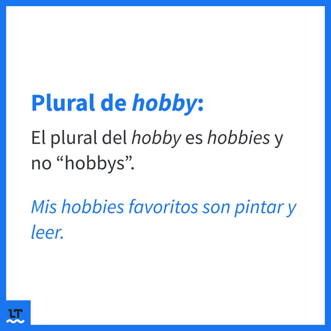 Ejemplos de oraciones con hobbies.