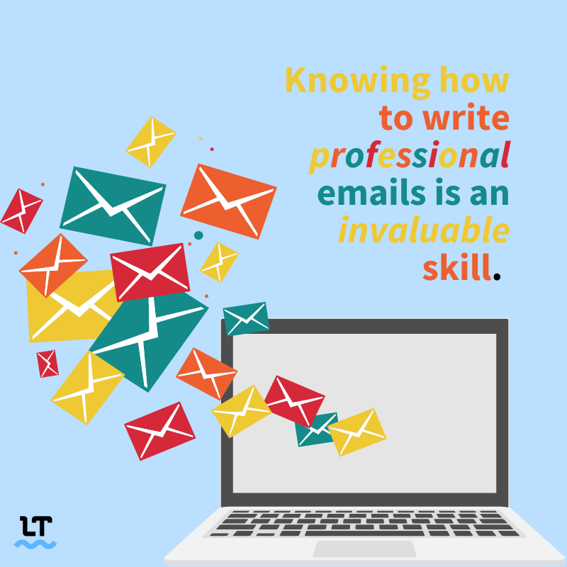 Quote reads "Knowing how to write professional emails is an invaluable skill."