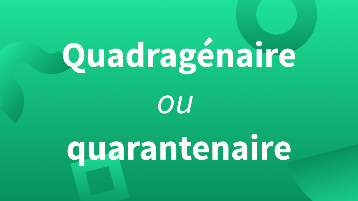 Titre quadragénaire ou quarantenaire 