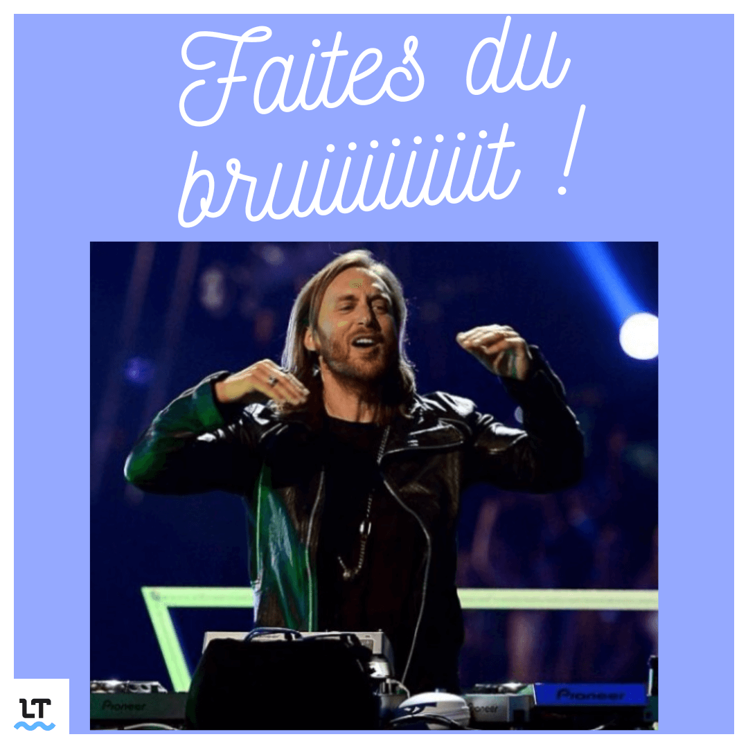 Mème avec David Guetta en train de faire du vacarme