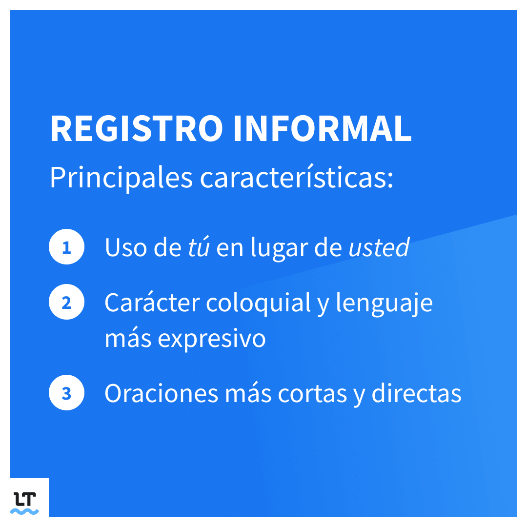 Características del registro o lenguaje informal