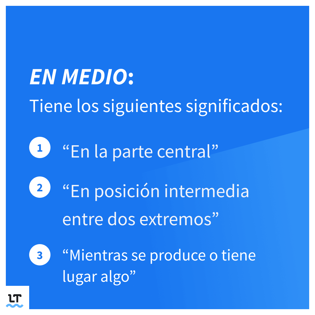 Cómo usar en medio correctamente.