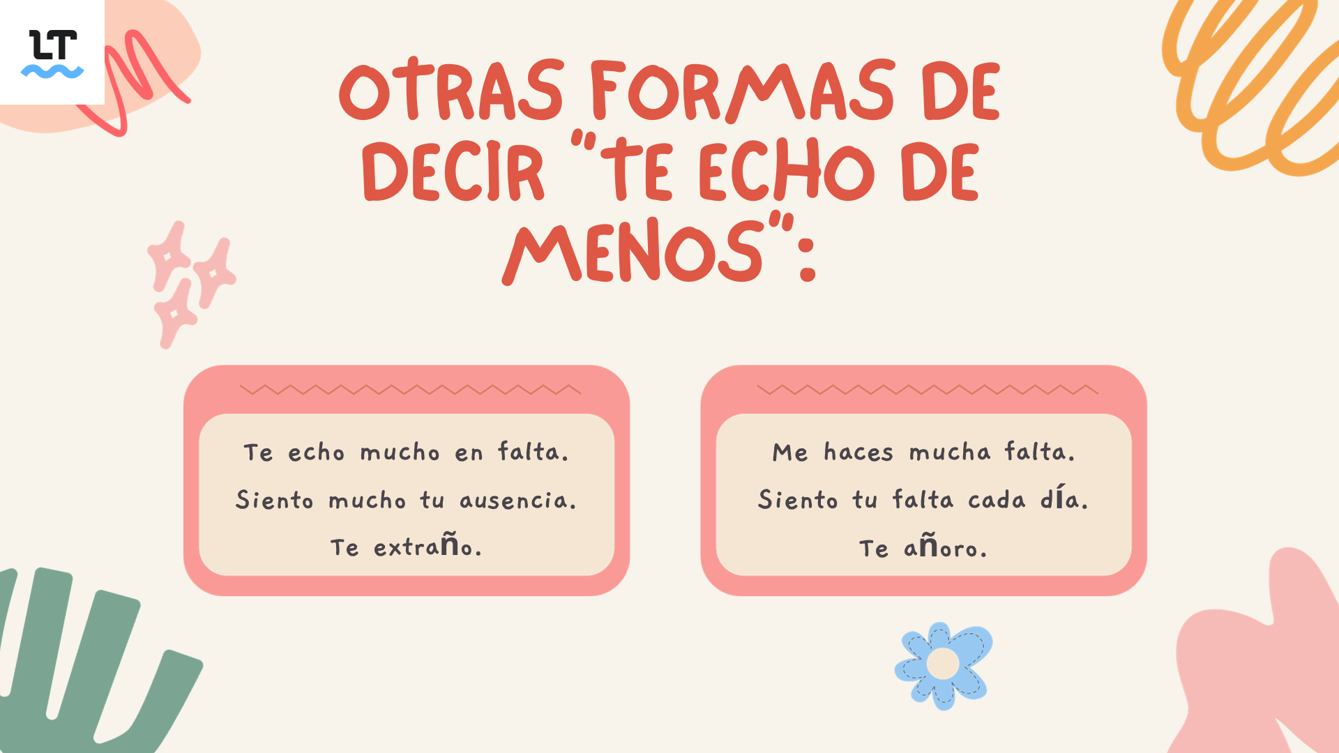 Sinónimos y formas de decir te echo de menos con otras palabras.