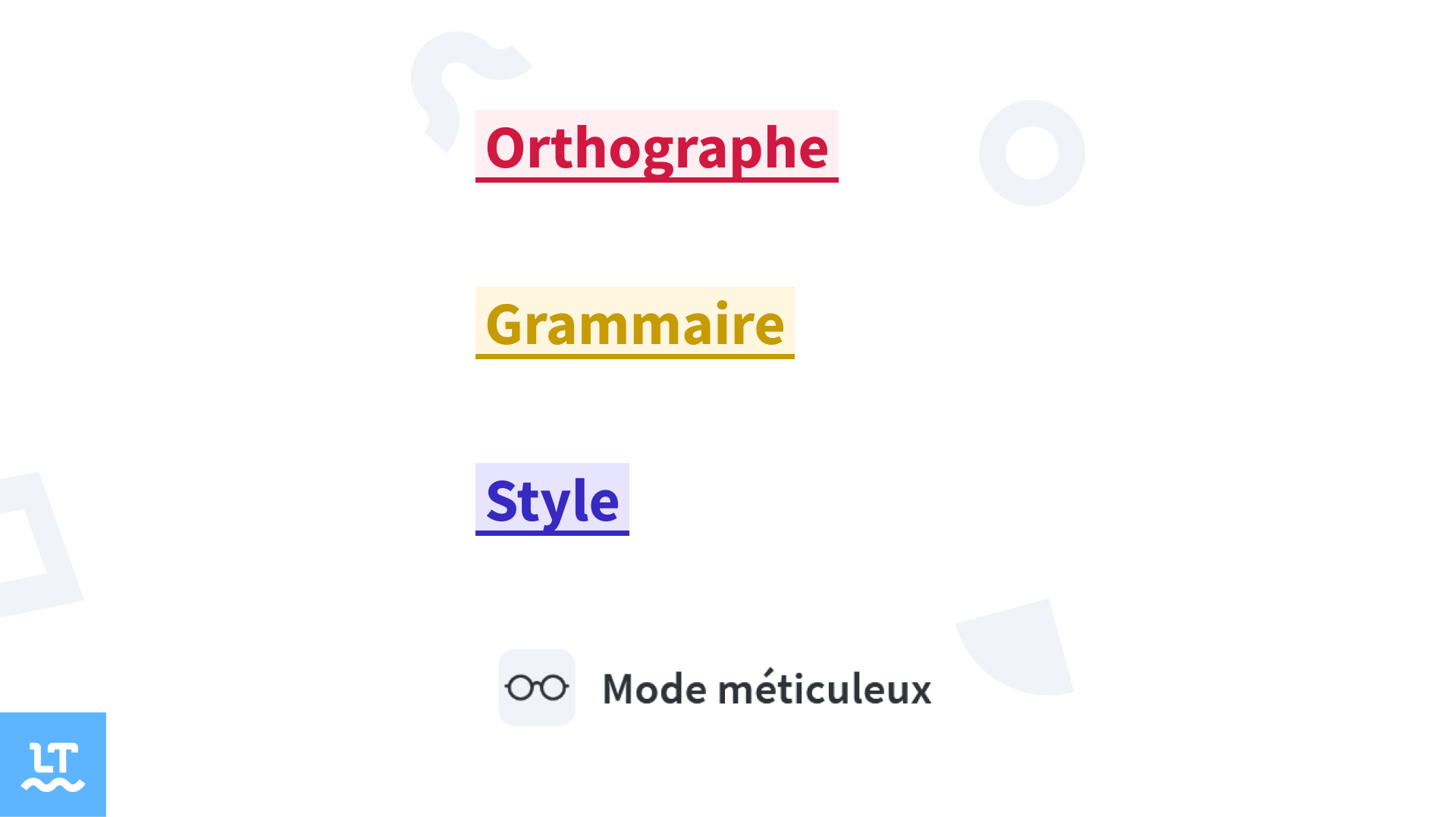 Présentation des trois niveaux de couleurs utilisés par LanguageTool.